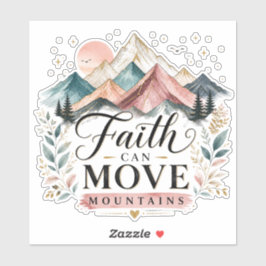 Pegatina La fe mueve montañas Sticker