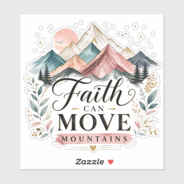 Pegatina La fe mueve montañas Sticker (Hoja)