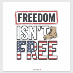 Pegatina La libertad no es gratis Diseño de camiseta patrió