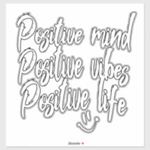 La mente positiva, las vibraciones positivas, la v