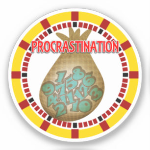 Pegatina La procrastinación es el ladrón del tiempo