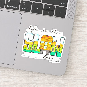 Pegatina La vida en el carril lento