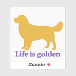 Pegatina La vida es dorada y mucho mejor con un dorado