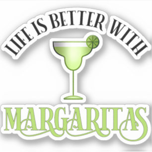 Pegatina La Vida Es Mejor Con Margaritas