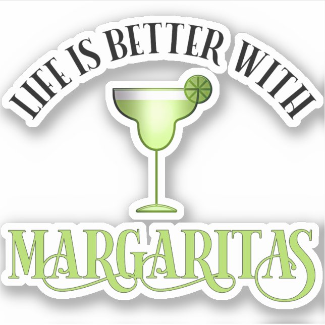 Pegatina La Vida Es Mejor Con Margaritas (Anverso)