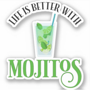 Pegatina La Vida Es Mejor Con Mojitos