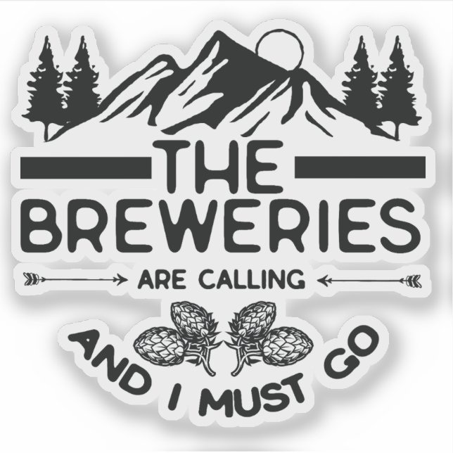 Pegatina Las Cervecerías están llamando y debo irme (Anverso)