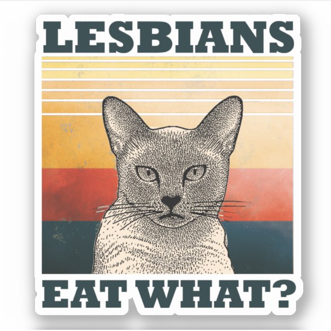 Pegatina ¿Las lesbianas comen qué? (Anverso)