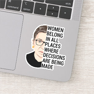 Pegatina Las mujeres pertenecen a todos los lugares en que 