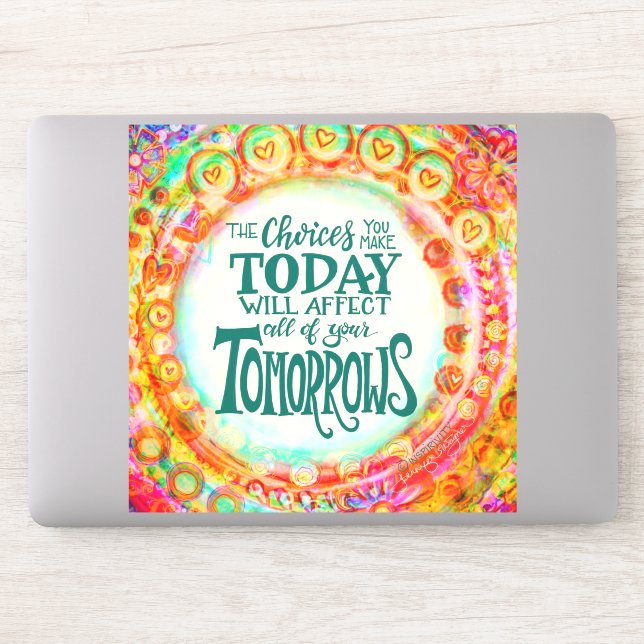 Pegatina Las opciones de hoy alientan la Bonito inespiritiv (Ordenador)