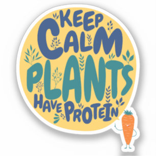 Pegatina Las Plantas Vegetales Mantienen La Calma Tienen Di