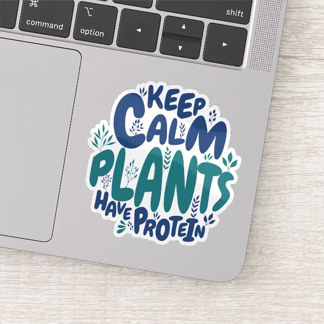 Pegatina Las Plantas Vegetales Mantienen La Calma Tienen Di (Detalle)