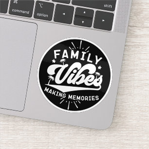 Pegatina Las vibraciones familiares hacen que los Recuerdos
