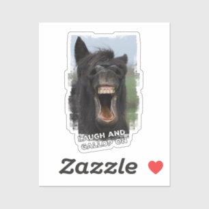 Pegatina Laugh y Gallop On