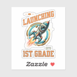 Pegatina Launching into 1st Grade -Back to School