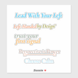 Pegatina Lead With Your Left Sticker Sheet