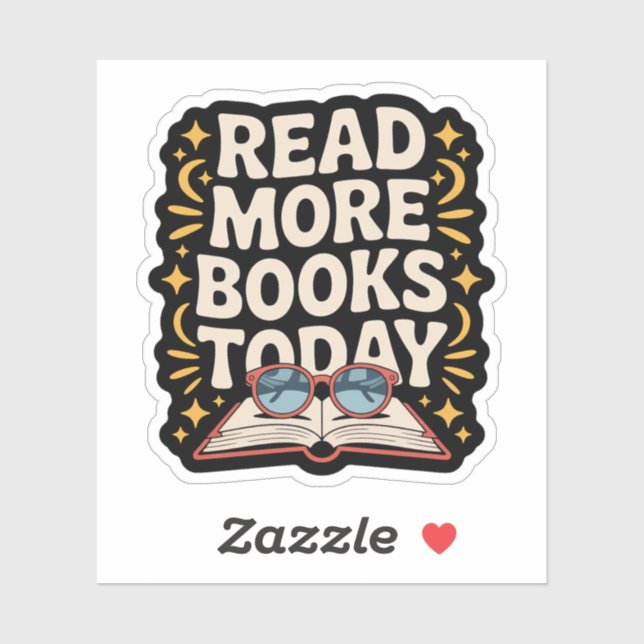 Pegatina Leer más libros hoy - Lectura cómoda (Hoja)