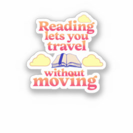 Pegatina Leer te permite viajar sin moverse