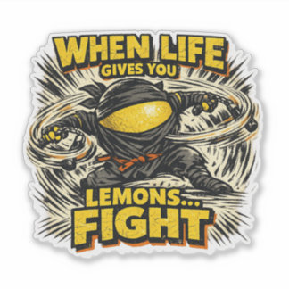 Pegatina Lemon Shinobi – CUANDO LA VIDA TE DA LEMONES LUCHA