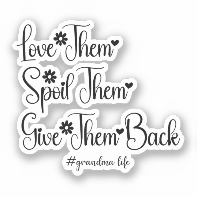 Pegatina Les Encanta A Malograrlos Devuélvenlos A La Abuela (Anverso)