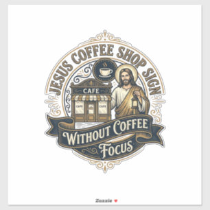 Pegatina Letrero de tienda de café Jesús sin enfoque en caf