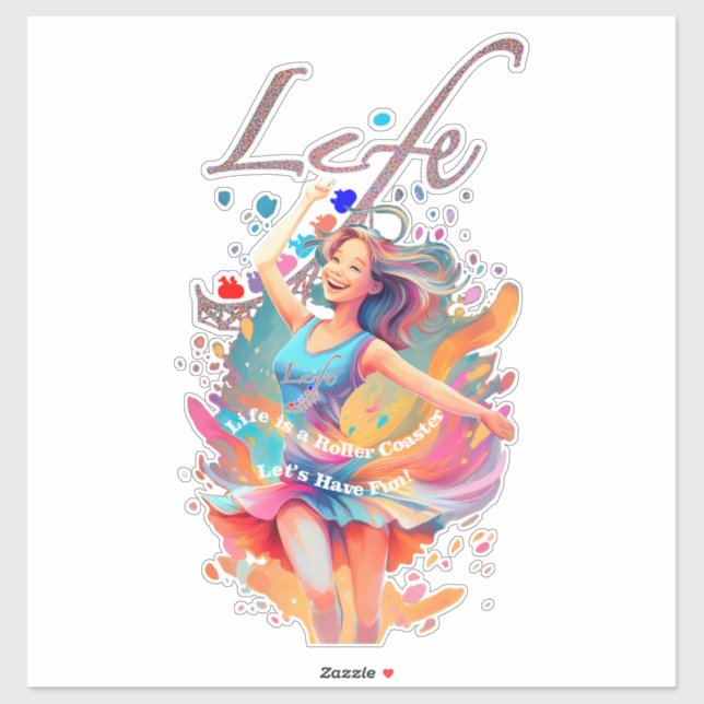 Pegatina Let's Have Fun,Life a Roller Coaster (Hoja)