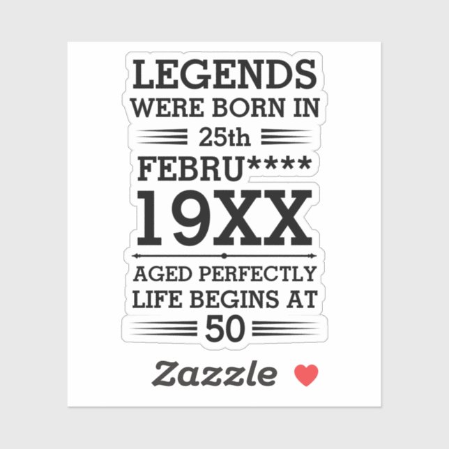 Pegatina Leyendas personalizados nacieron en la edad de mes (Hoja)