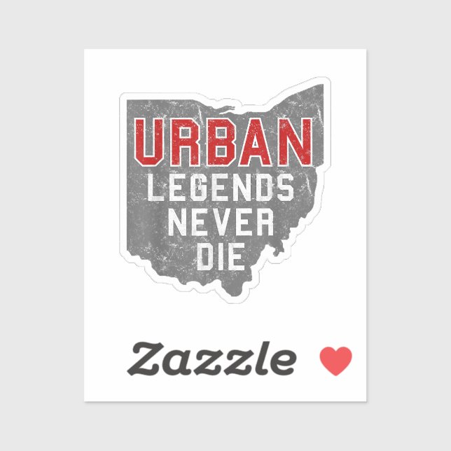 Pegatina Leyendas urbanas nunca mueren en estado de Ohio (Hoja)