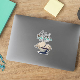 Pegatina Libros antiguos y café es todo lo que necesito