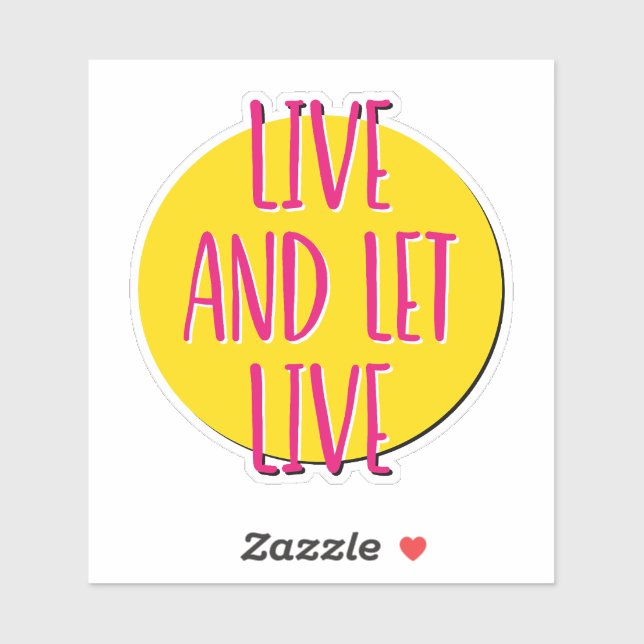 Pegatina Live And Let Live 12 Step Slogan (Hoja)