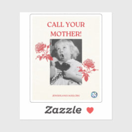 Pegatina ¡Llama A Tu Madre! Inglés