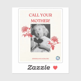 Pegatina ¡Llama A Tu Madre! Inglés