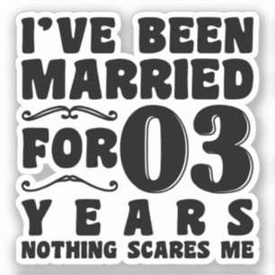 Pegatina Llevo Casado 3 Años Fiesta de Boda Divertida