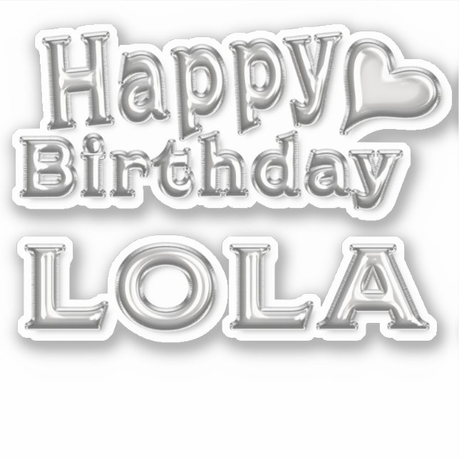 Pegatina Lola Happy Birthday silver Aufkleber Sticker (Anverso)