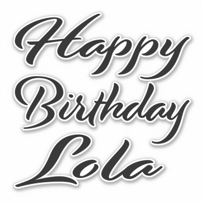 Pegatina Lola Name Vorname black Sticker Geburtstag (Anverso)