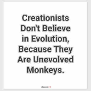 Pegatina Los creacionistas no creen Hankamer Artjunkhaus