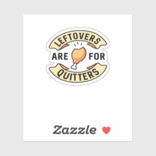 Pegatina Los Leftovers Son Para Quitters Essential Guay Min