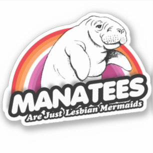 Pegatina Los manatíes son solamente sirenas lesbianas