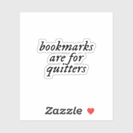 Pegatina los marcadores son para quitadores