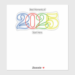 Pegatina Los mejores momentos de 2025 empiezan aquí