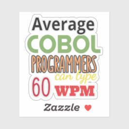 Pegatina Los programadores promedio de Cobol pueden escribi