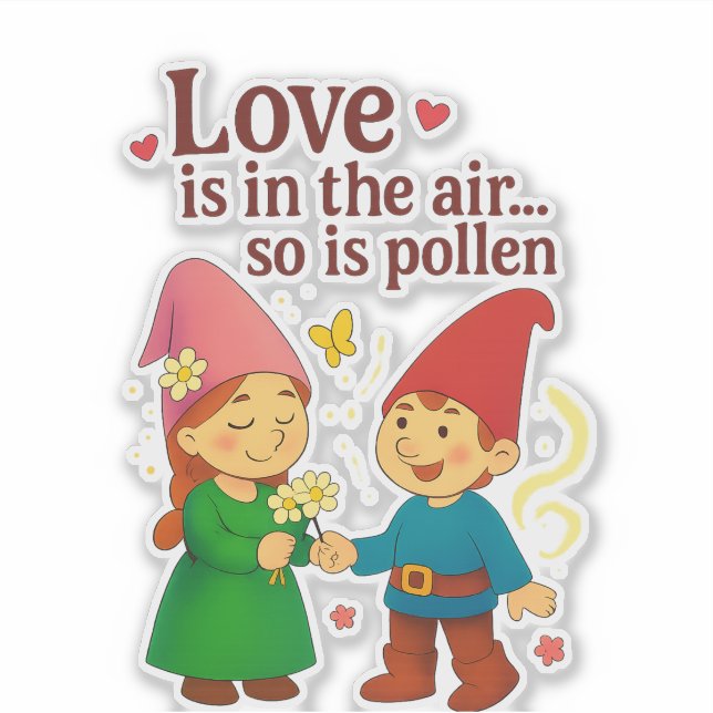 Pegatina Love Is in the Air… So Is Pollen (Anverso)