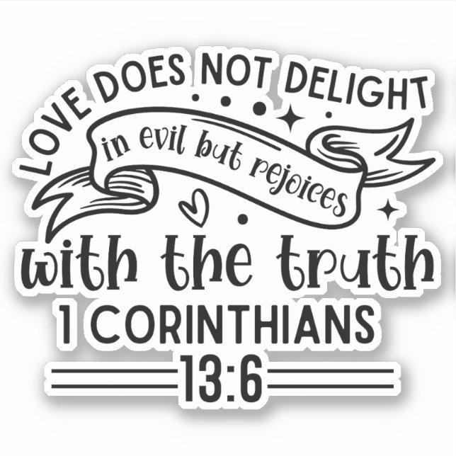 Pegatina Love Rejoices Christian Faith  (Anverso)