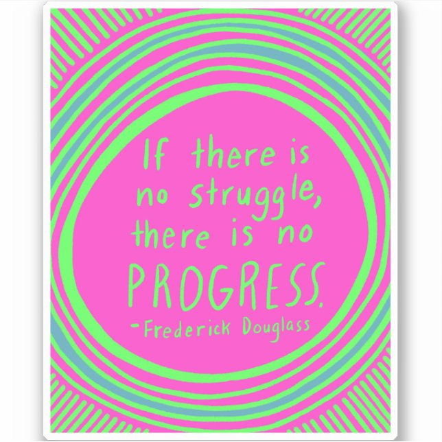 Pegatina LUCHA CONTRA EL PROGRESO Douglass Cita Lime Green (Anverso)