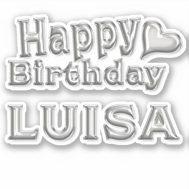 Pegatina Luisa Happy Birthday silver Aufkleber Sticker (Anverso)