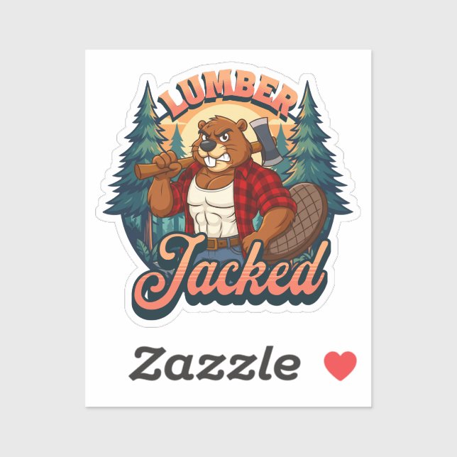 Pegatina Lumber Jacked Beaver Funny Lumberjack Pun Design (Hoja)