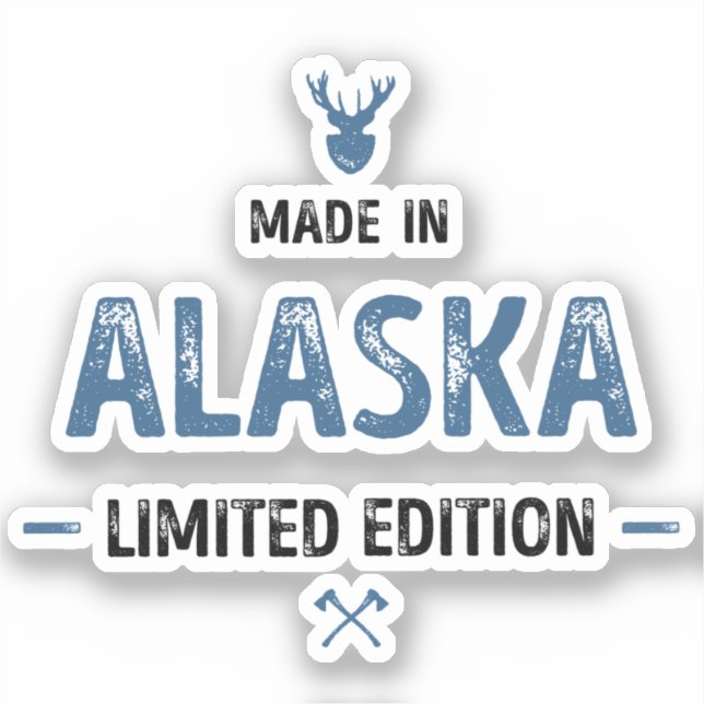 Pegatina Made in Alaska Limited Edition (Anverso)
