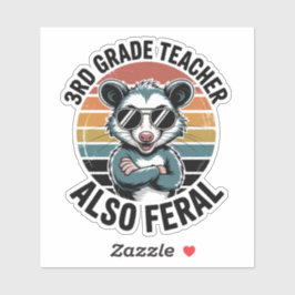 Pegatina Maestra de Tercer Grado También Zarigüeya Feral