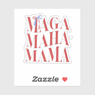 Pegatina MAGA MAHA Mamá Día de la Madre Haz la salud de Est