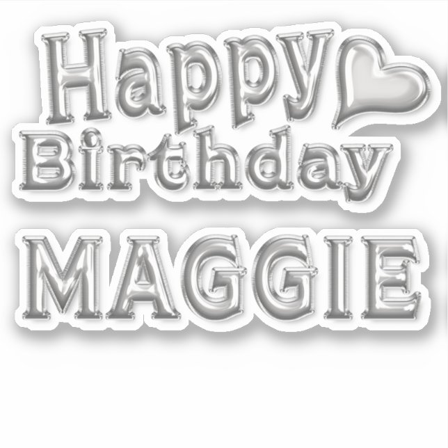Pegatina Maggie Happy Birthday silver Aufkleber Sticker (Anverso)